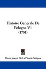 Histoire Generale De Pologne V1