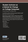 Student Activism as a Vehicle for Change on College Campuses Emerging Research and Opportunities