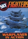 Sky Fighters Warplanes in Action