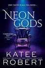 Neon Gods (Dark Olympus, Bk 1)