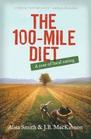 The 100 Mile Diet A Year of Local Eating