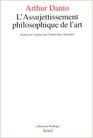 L'assujettissement philosophique de l'art