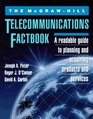 The McGrawHill Telecommunications Factbook