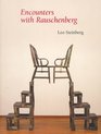Encounters with Rauschenberg
