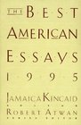 Best American Essays 1995 (Best American Essays)