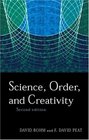 Science, Order and Creativity, Second Edition
