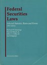 Federal Securities Laws Selected Statutes Rules and Forms 1994