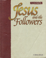 Jesus and His Followers  Student book
