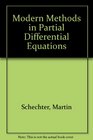 Modern Methods in Partial Differential Equations