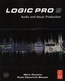 Logic Pro 9 Audio and Music Production