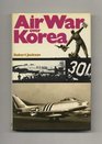 Air War Over Korea