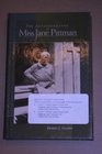 The Autobiography of Miss Jane Pittman by Ernest J Gaines