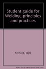 Student guide for Welding principles and practices