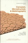 Corrosion Microstructure and Metallography