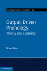 OutputDriven Phonology Theory and Learning