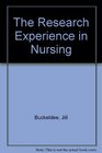 The Research Experience in Nursing