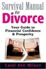Survival Manual to Divorce Your Guide to Financial Confidence  Prosperity