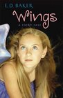 Wings: A Fairy Tale (Fairy Wings, Bk 1)