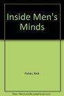 Inside Men's Minds