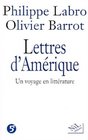 Lettres d'Amerique Un voyage en litterature