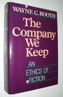 The company we keep An ethics of fiction
