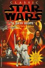 A New Hope (Classic Star Wars)