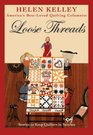 Loose Threads Stories to Keep Quilters in Stitches