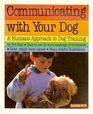 Communicating With Your Dog Twenty Magic Words