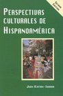 Perspectivas culturales de Hispanoamerica