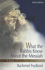 What the Rabbis Know About the Messiah