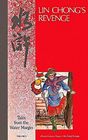 Lin Chong's Revenge A Story from the Chinese Classic Novel Water Margin