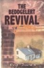 The Beddgelert Revival
