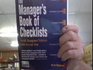 The Manager's Book of Checklists A Practical Guide to Improve Your Managerial Skills