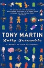 Lolly Scramble  A Memoir of Little Consequence