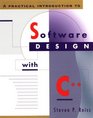 A Practical Introduction to Software Design with C