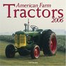 American Farm Tractors 2006 Calendar