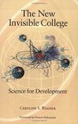 The New Invisible College Science for Development