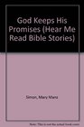 God Keeps His Promises Beginning Bible Stories