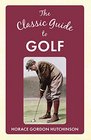 The Classic Guide to Golf