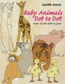 Baby Animals Dot to Dot