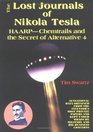 The Lost Journals of Nikola Tesla  Haarp  Chemtrails and Secret of Alternative 4