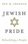 Jewish Pride: Rebuilding a People