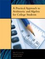 A Practical Approach to Arithmetic and Algebra for College Students