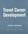 Travel Career Development Student Workbook