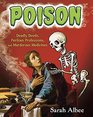 Poison Deadly Deeds Perilous Professions and Murderous Medicines