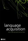 Language Acquisition