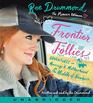 Frontier Follies CD Adventures in Marriage and Motherhood in the Middle of Nowhere
