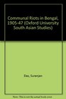 Communal Riots in Bengal 19051947