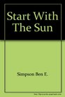 Start with the sun