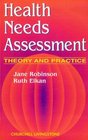 Health Needs Assessment Theory and Practice